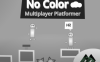 没有颜色 多人游戏