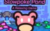 Slowpoke池塘